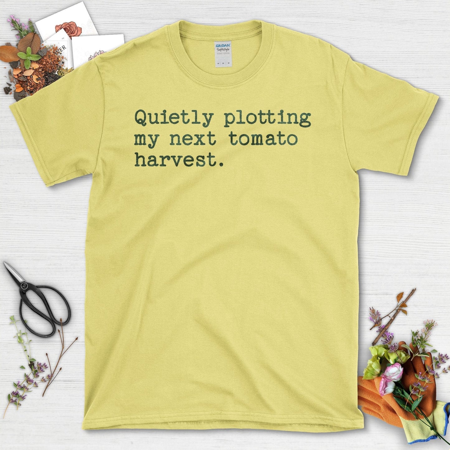 Quietly Plotting My Next Tomato Harvest T-Shirt Cornsilk / S T-Shirt