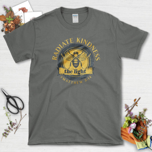 Radiate Kindness Matthew 5:14 T-Shirt T-Shirt