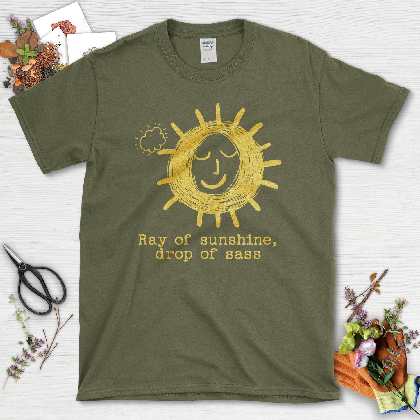 Ray of Sunshine Drop of Sass Graphic T-Shirt Military Green / S T-Shirt