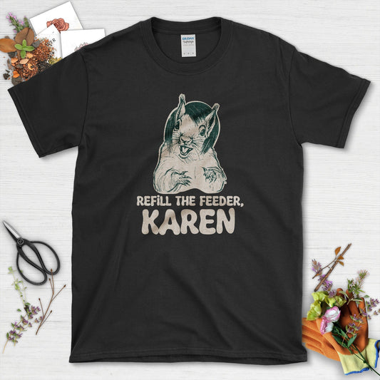 Refill Feeder Karen Squirrel T-Shirt Black / S T-Shirt