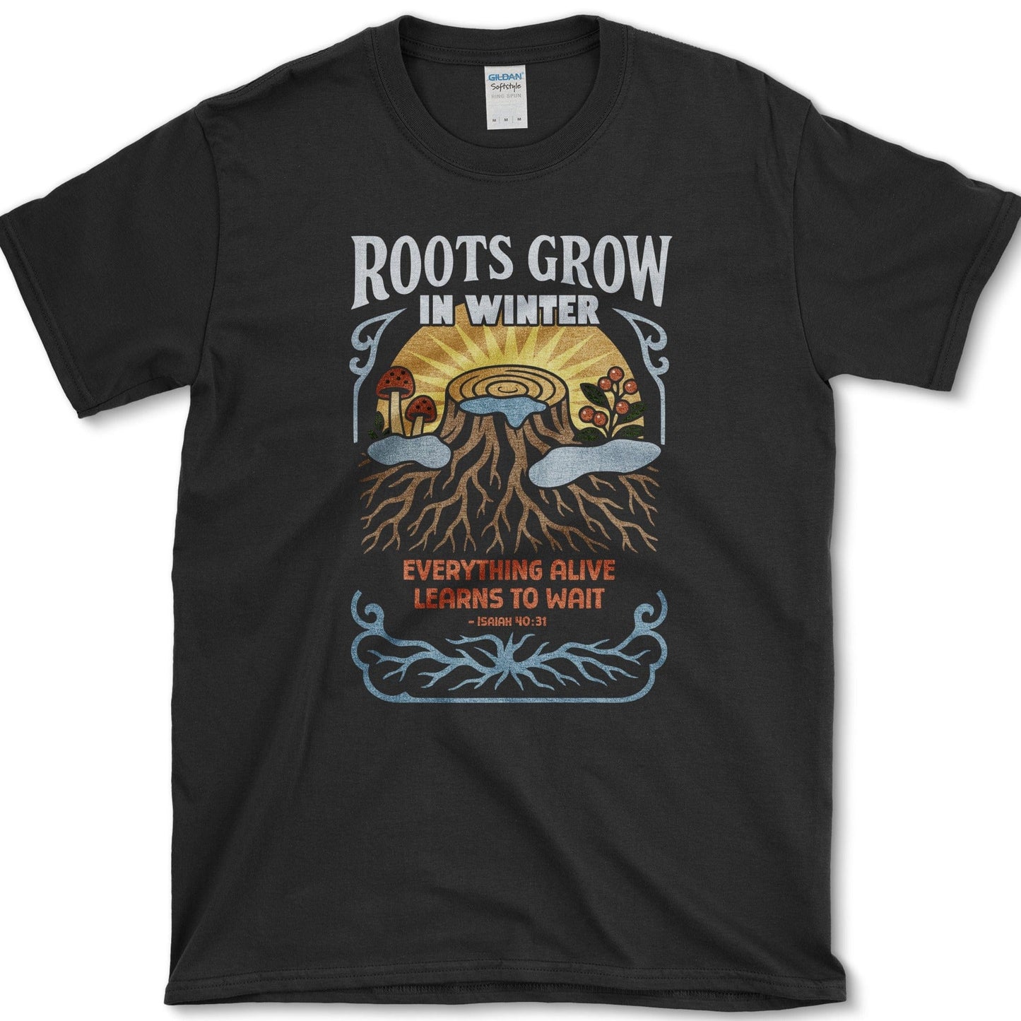 Roots Grow in Winter T-Shirt Essential Tees / S / Black Physical Item