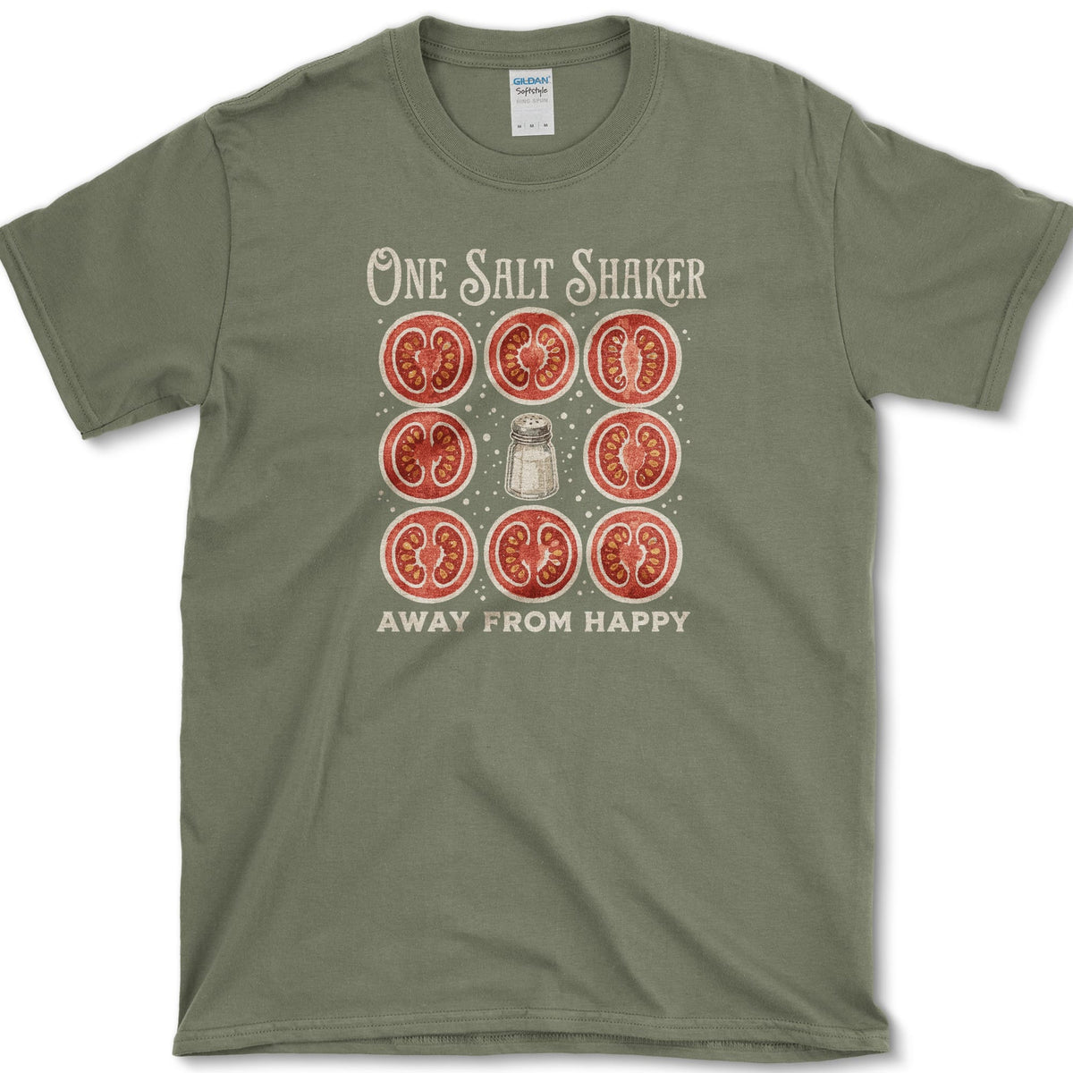 Salt Shaker Away From Happy T-Shirt S / Military Green Essential Tees
