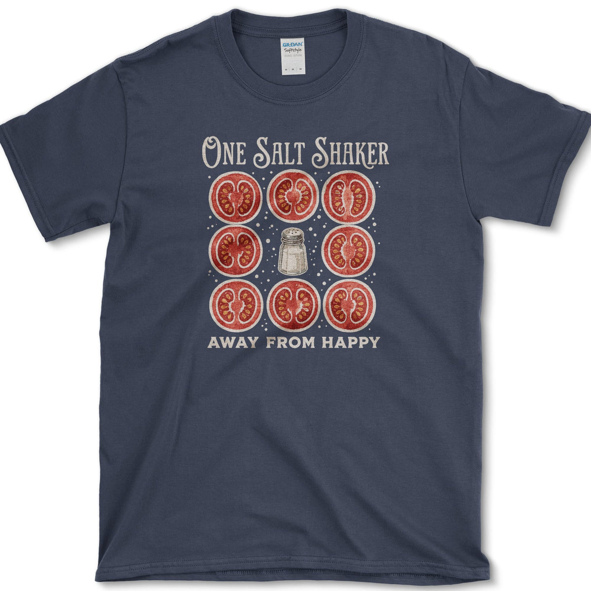 Salt Shaker Away From Happy T-Shirt S / Navy Essential Tees