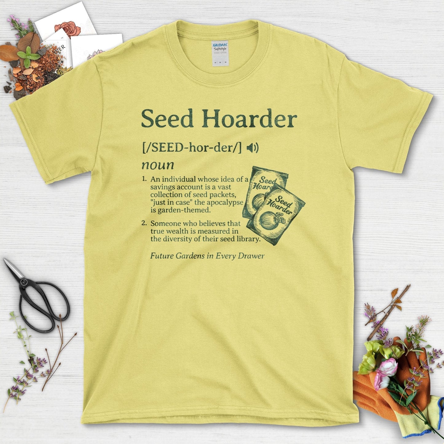 Seed Hoarder Definition Style Gardening T-Shirt Cornsilk / S T-Shirt