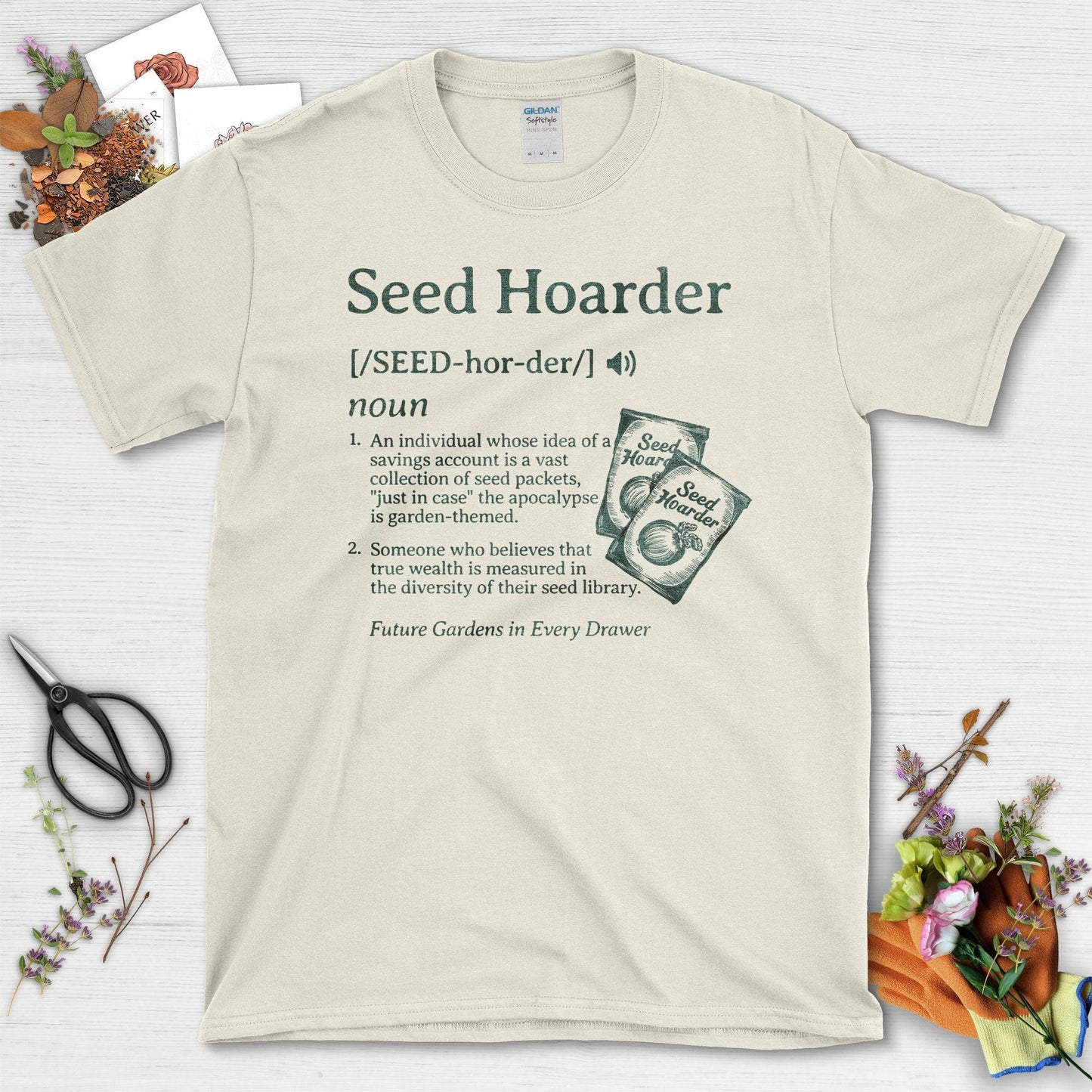 Seed Hoarder Definition Style Gardening T-Shirt Natural / S T-Shirt