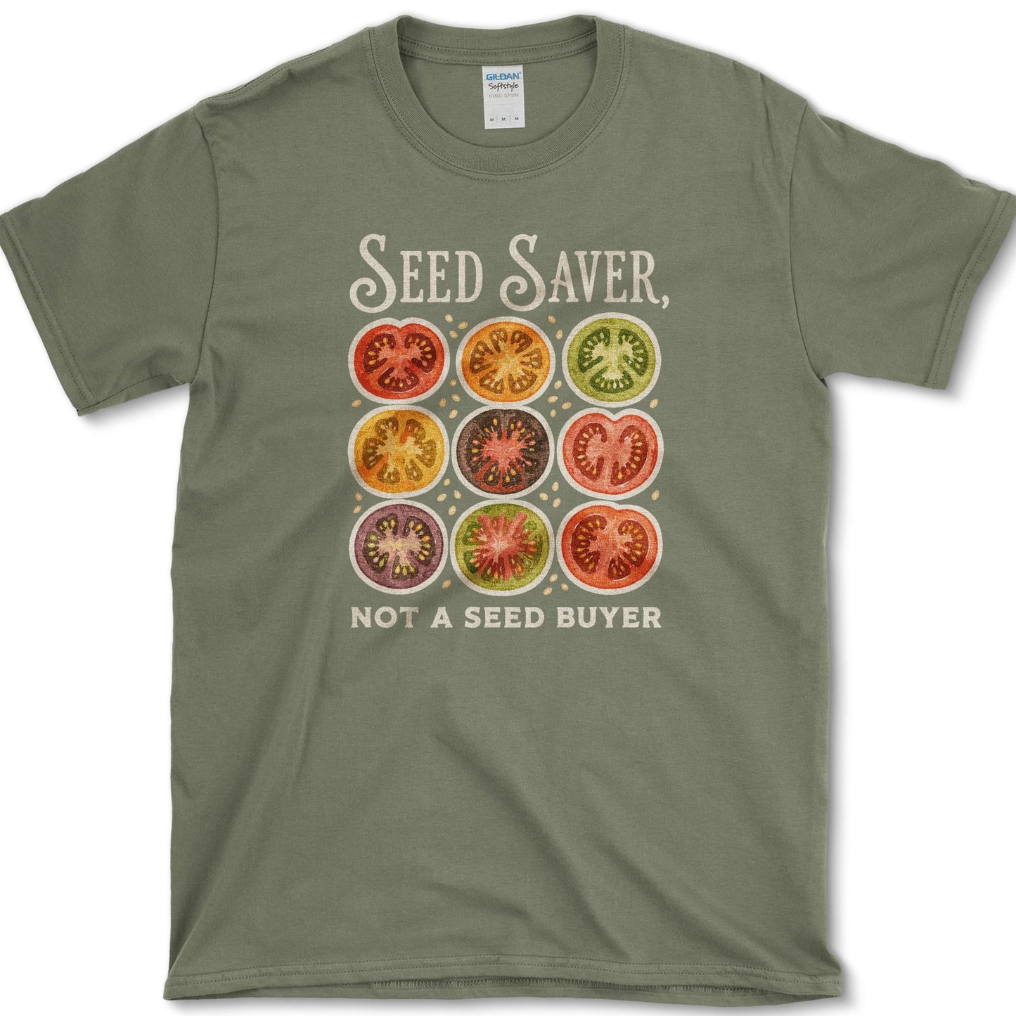 Seed Saver Not a Seed Buyer T-Shirt S / Military Green Essential Tees