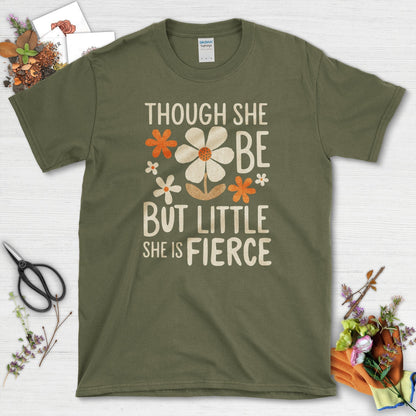 She Is Fierce T-Shirt Military Green / S T-Shirt