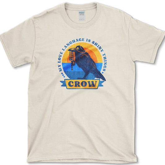 Shiny Love Language Crow T-Shirt Natural / S Essential Tees