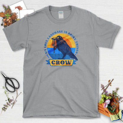 Shiny Love Language Crow T-Shirt Sport Grey / S Physical Item