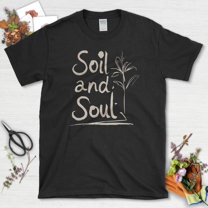 Soil and Soul T-Shirt T-Shirts / S / Black Physical Item
