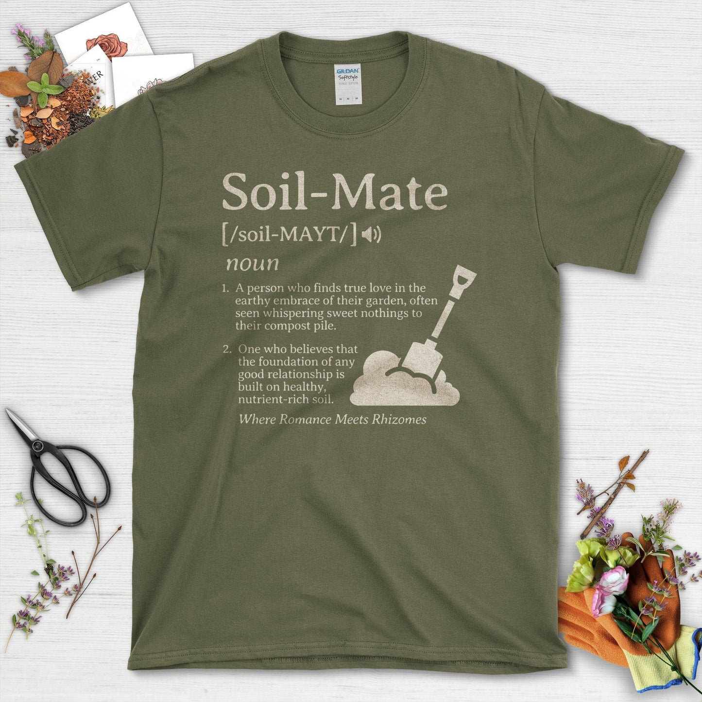 Soil-Mate Definition Funny Garden Lover T-Shirt Military Green / S T-Shirt