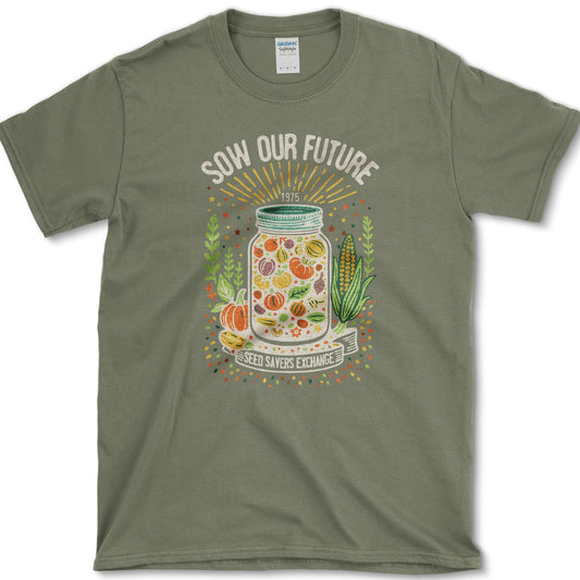 Sow Our Future T-Shirt Military Green / S Essential Tees