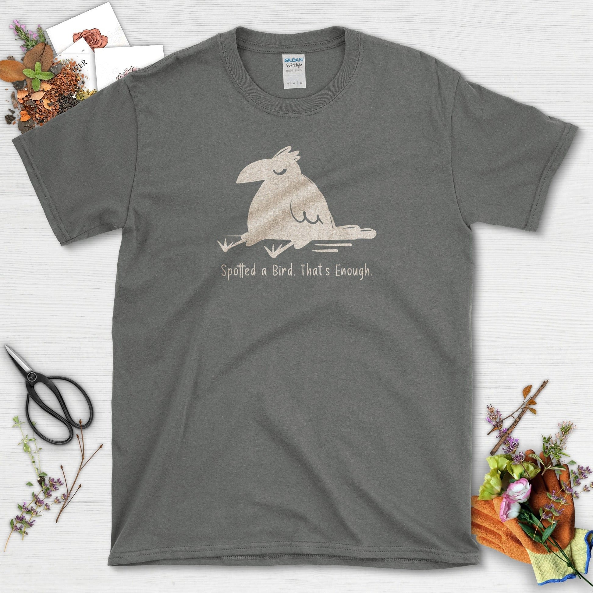 Spotted Bird, That's Enough T-Shirt T-Shirts / S / Charcoal Physical Item