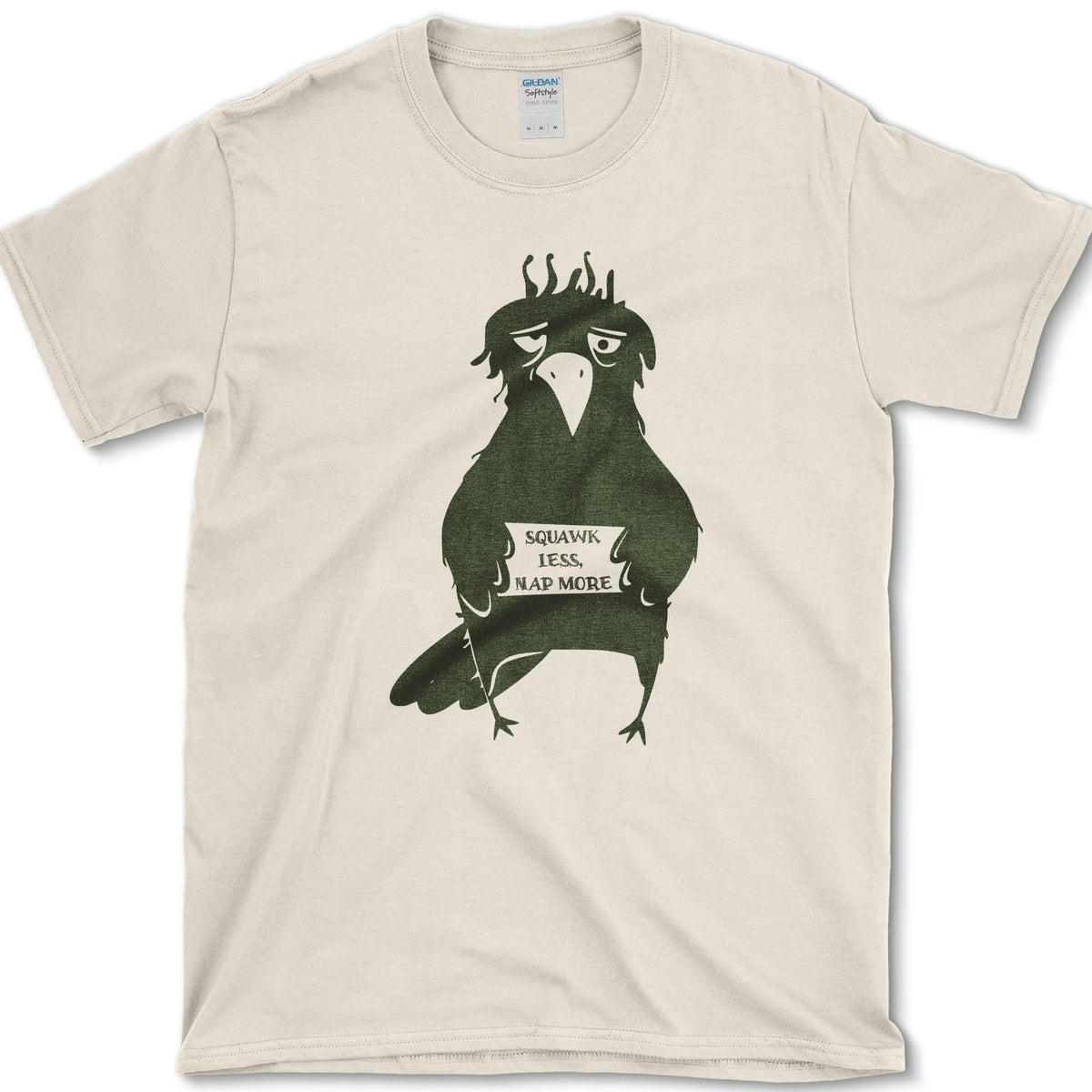 Squawk Less Nap More T-Shirt Natural / S Essential Tees