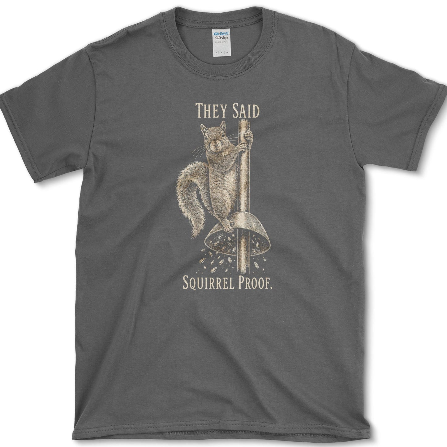 Squirrel Proof T-Shirt Dark Heather / S Essential Tees