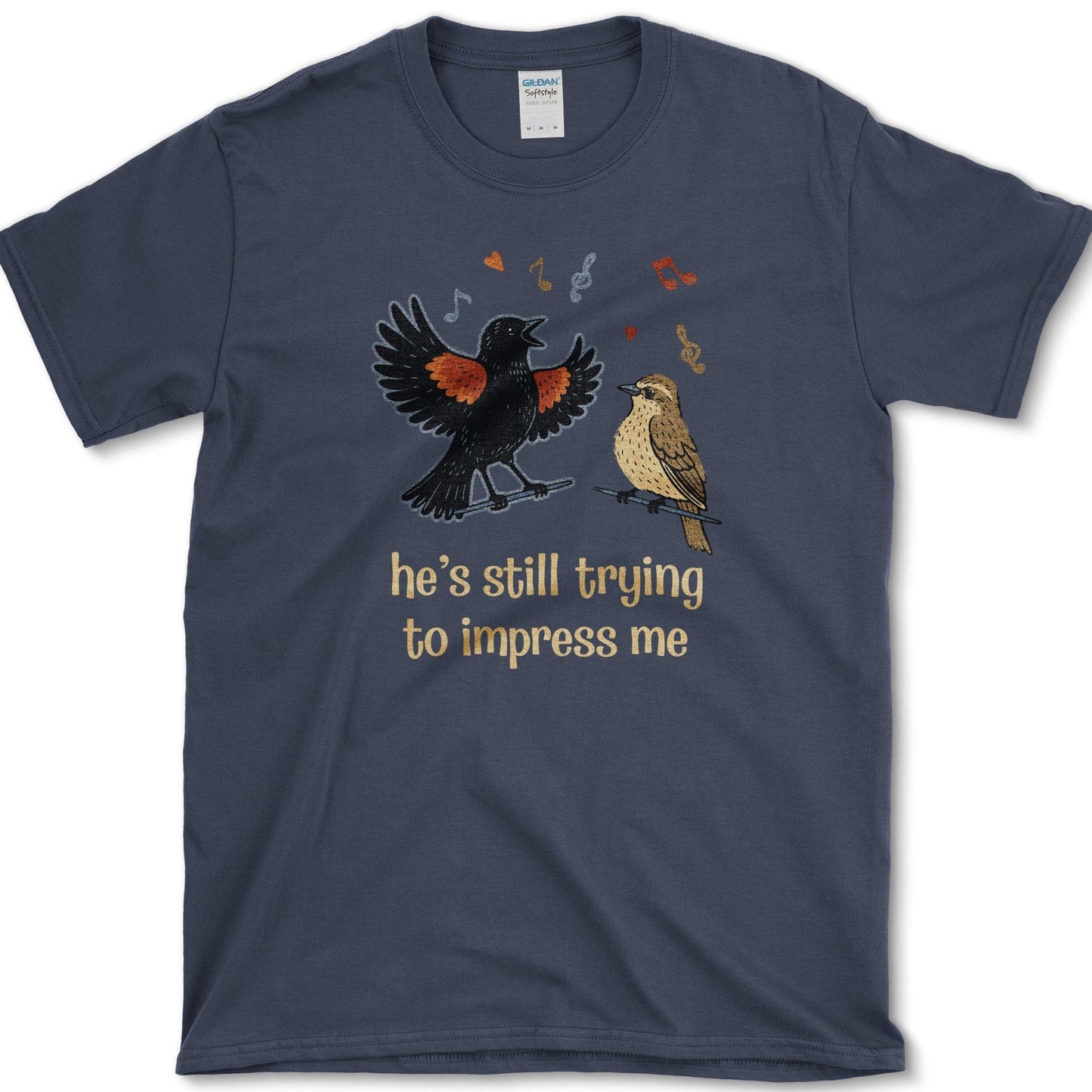 Still Trying Impress T-Shirt Essential Tees / S / Navy Physical Item