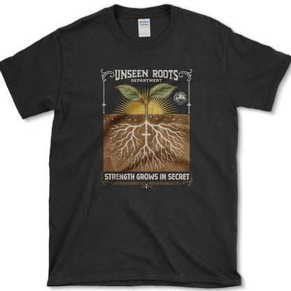 Strength Grows in Secret T-Shirt Essential Tees / S / Black Physical Item