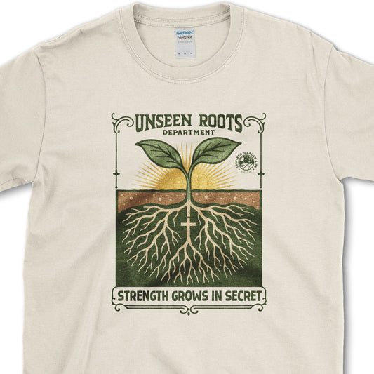 Strength Grows in Secret T-Shirt Essential Tees / S / Natural Physical Item