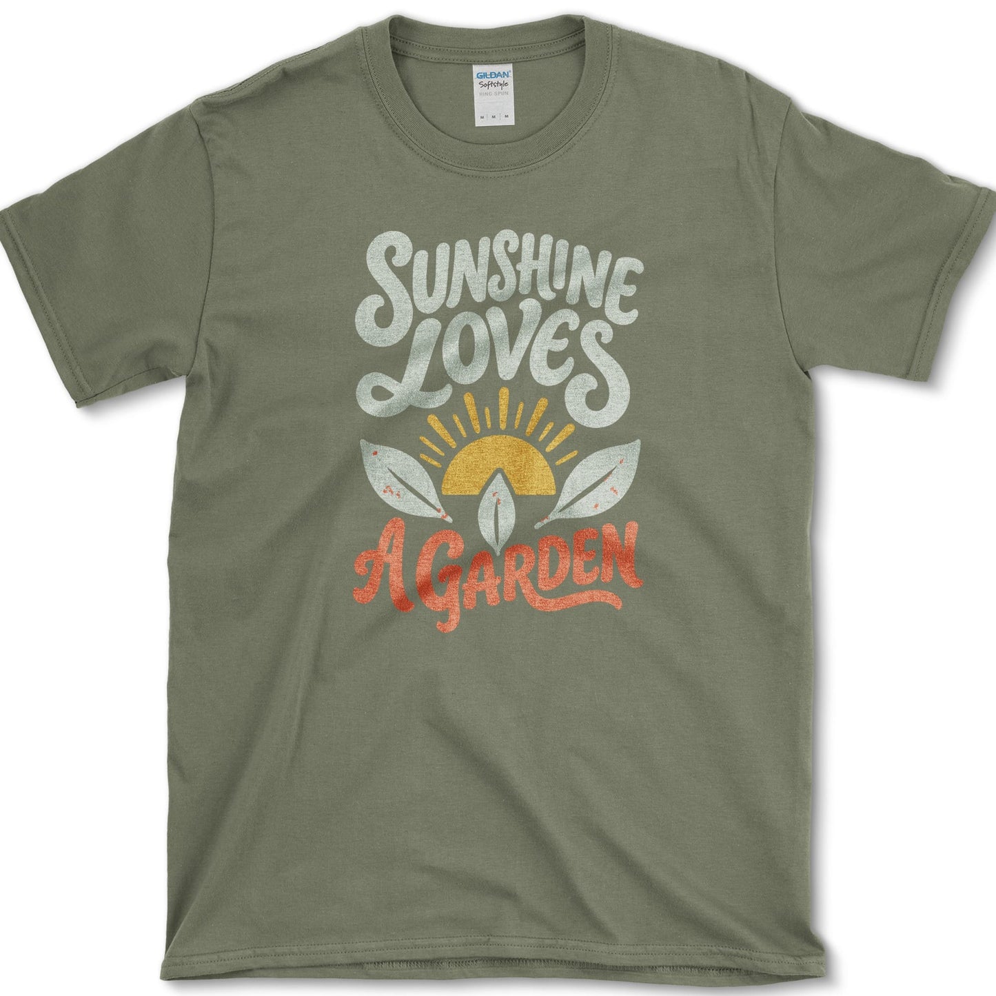 Sunshine Loves A Garden T-Shirt S / Military Green Essential Tees