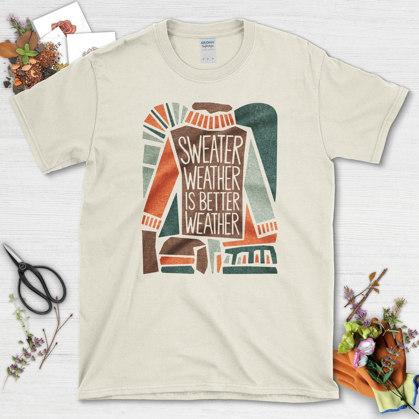 Sweater Weather Better Weather T-Shirt T-Shirts / S / Natural Physical Item