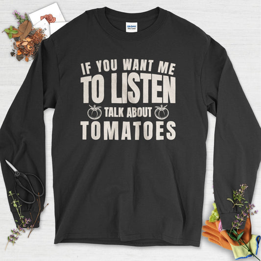 Talk About Tomatoes Long Sleeve Black / S Physical Item