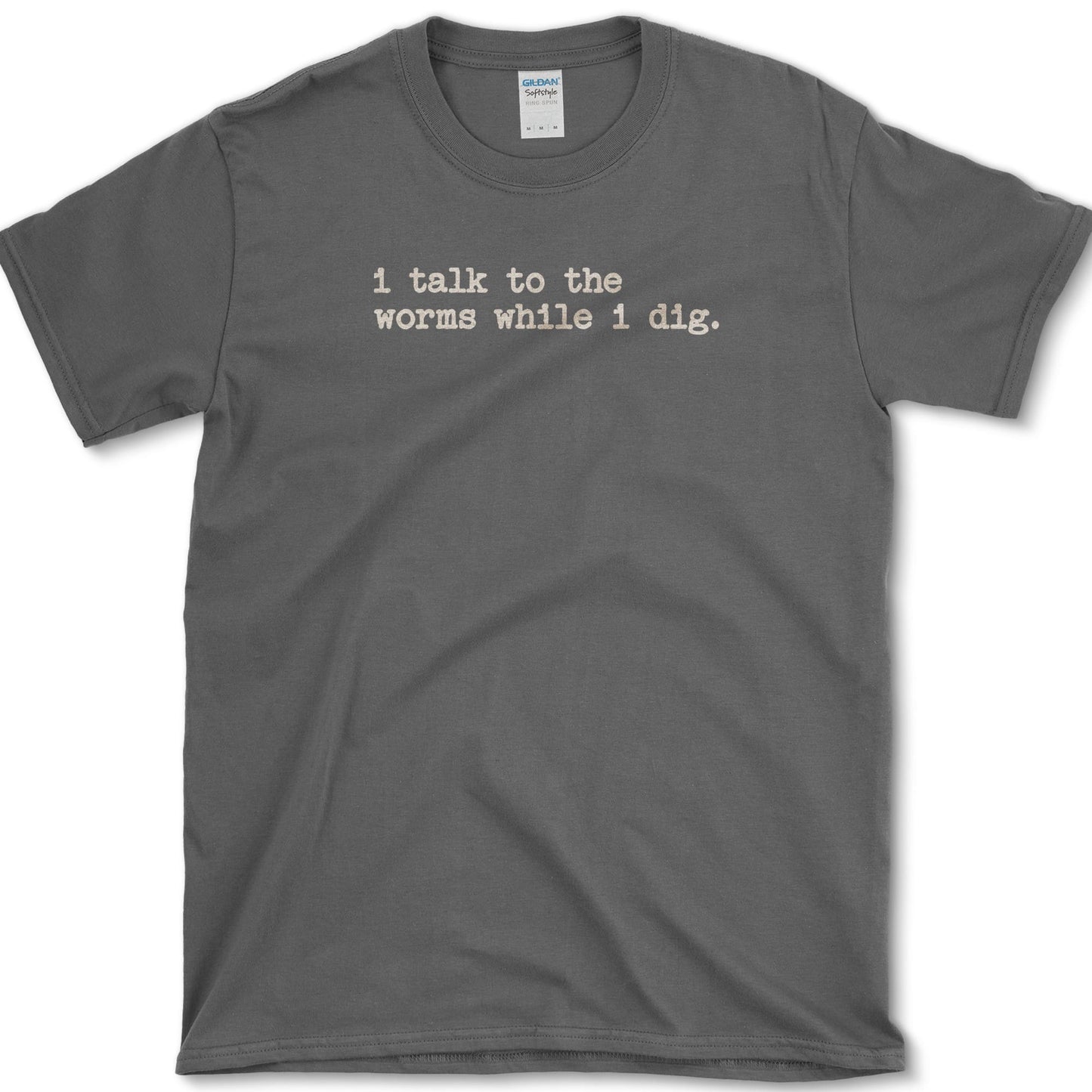 Talk To Worms T-Shirt Dark Heather / S Essential Tees