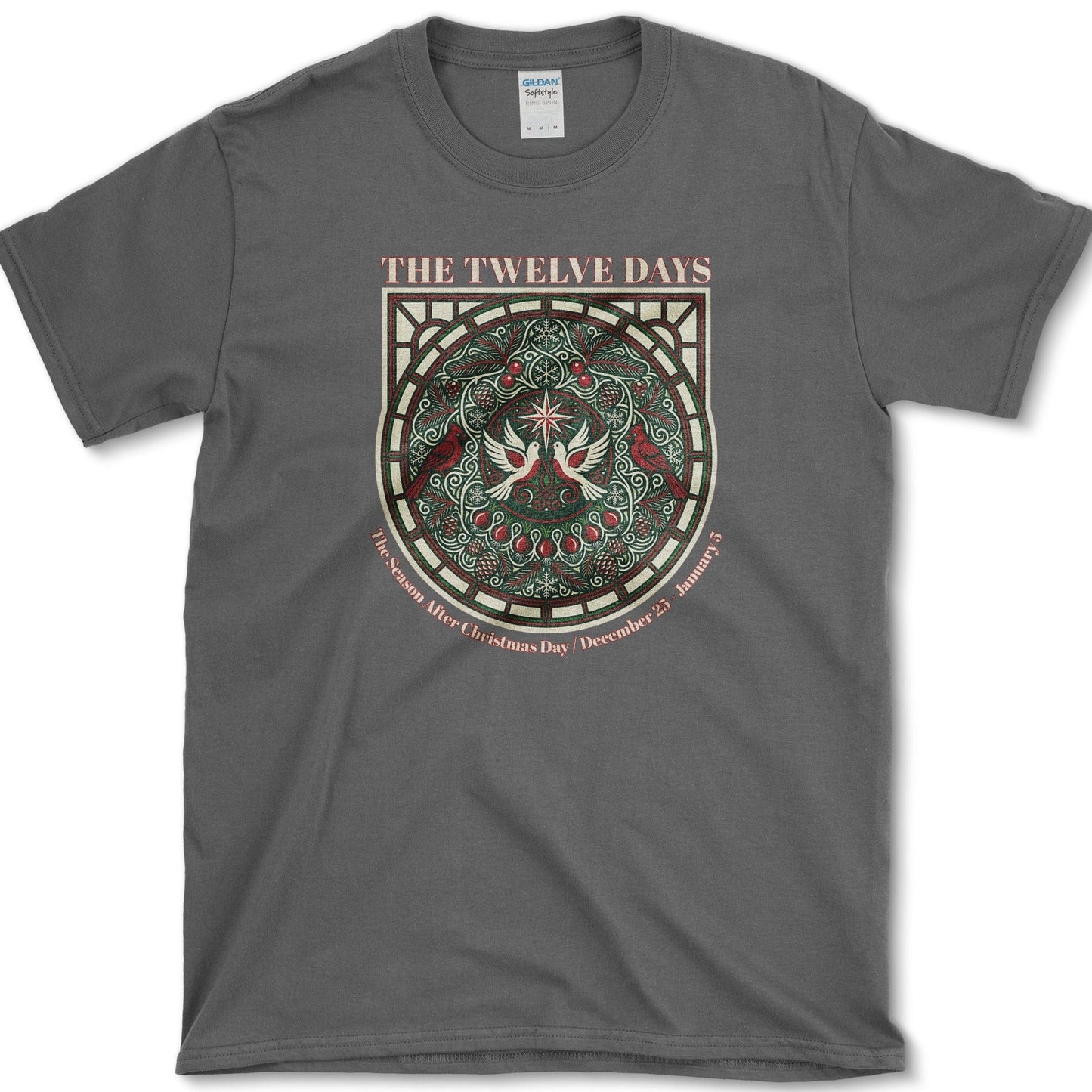 The 12 Days T-Shirt Essential Tees / S / Dark Heather Physical Item