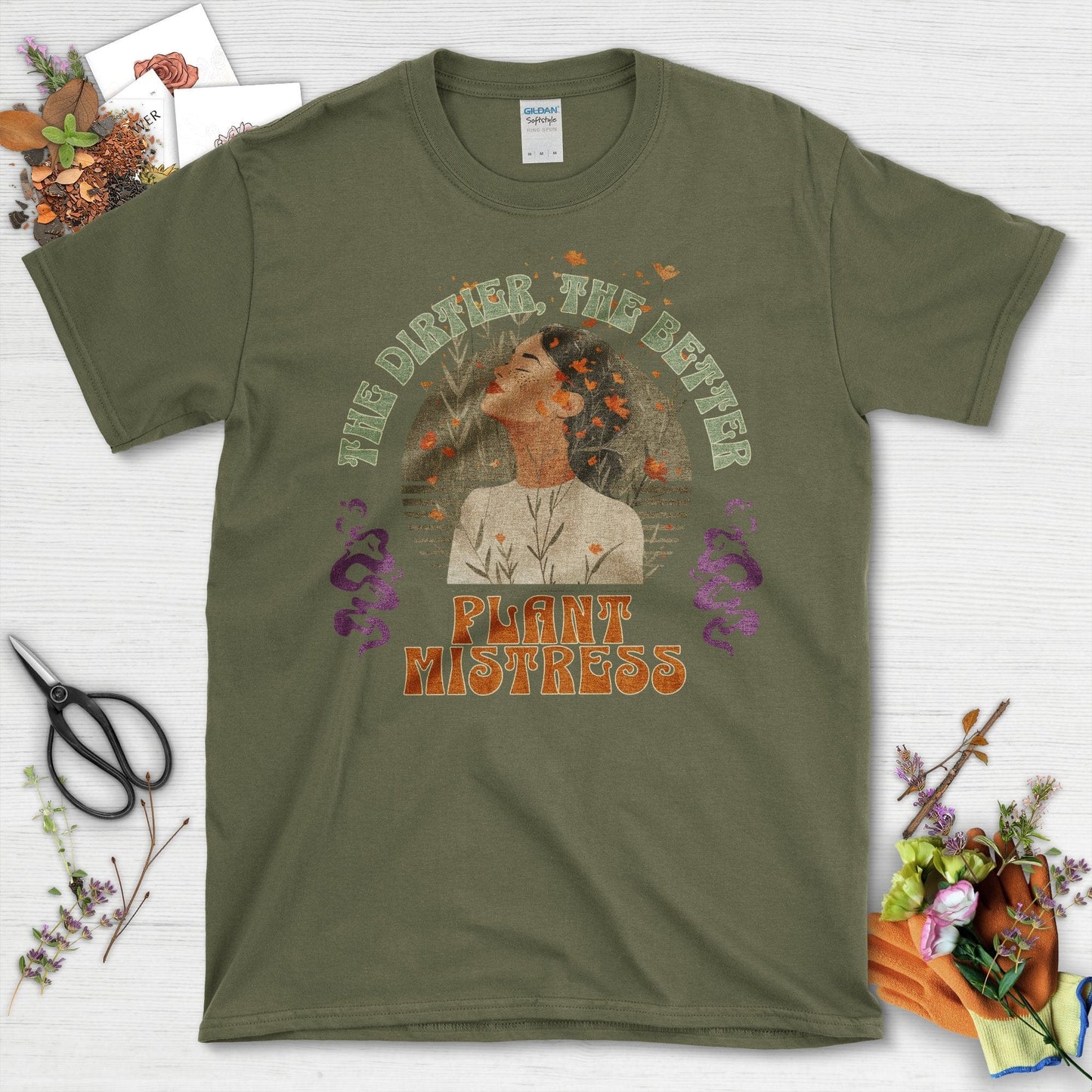 The Dirtier The Better Plant Mistress T-Shirt Military Green / S T-Shirt