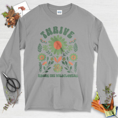 Thrive Among the Wildflowers Long Sleeve Sport Grey / S Physical Item