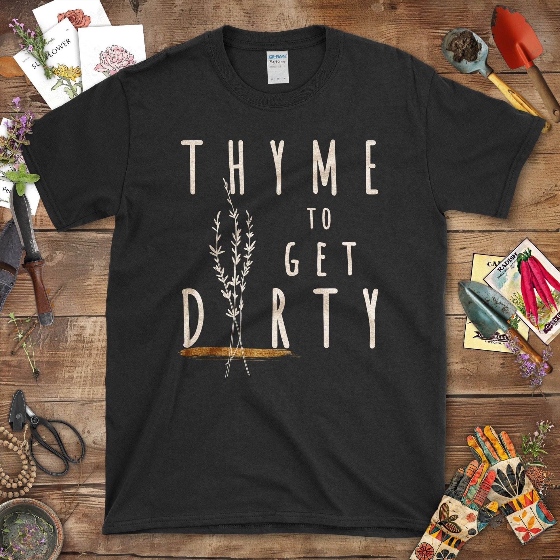 Thyme to Get Dirty Motivational Garden T-Shirt Black / S T-Shirt