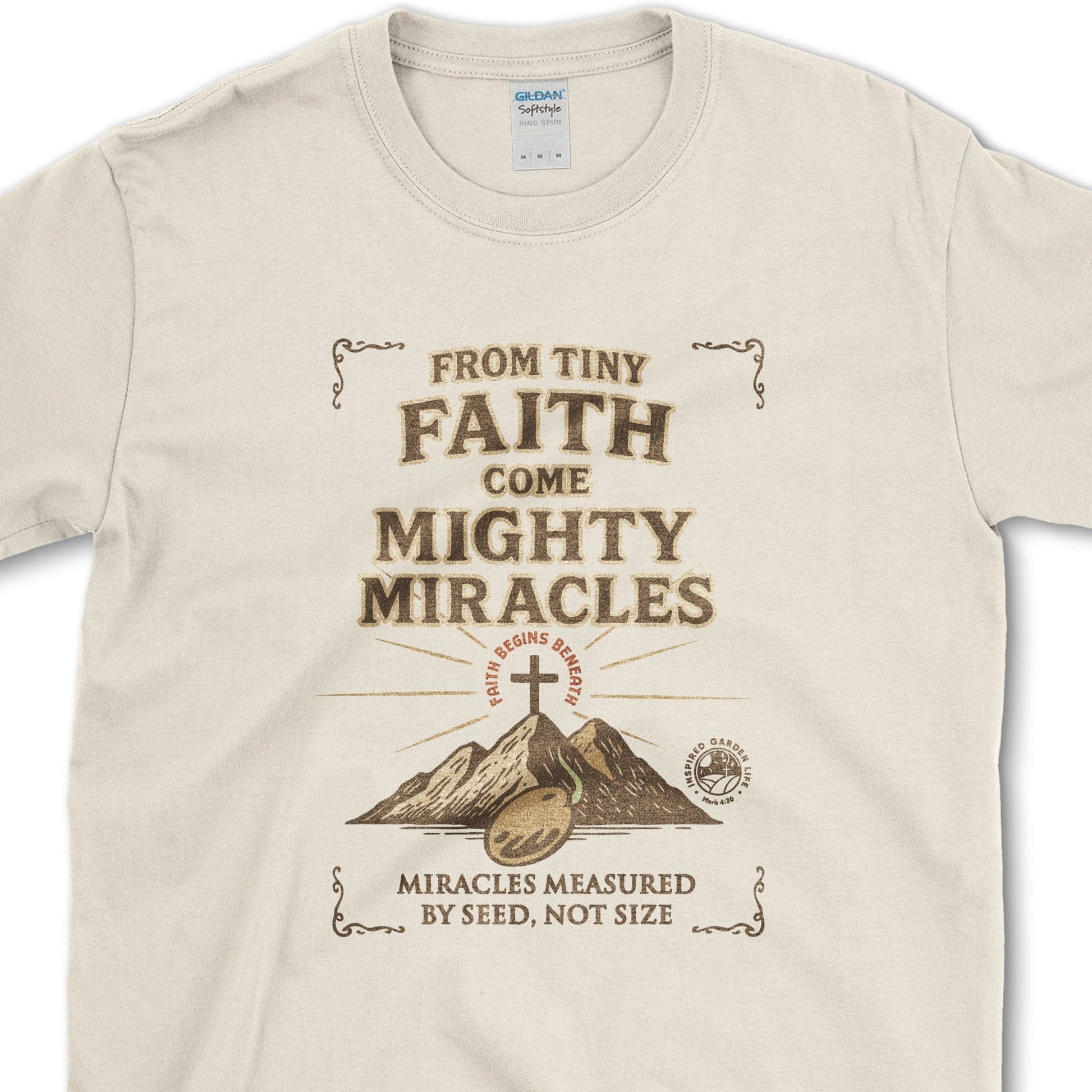 Tiny Faith Mighty Miracles T-Shirt Essential Tees / S / Natural Physical Item