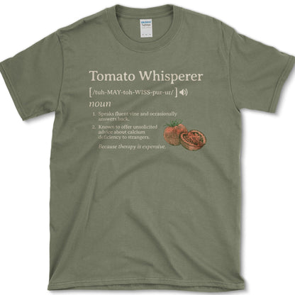 Tomato Whisperer T-Shirt Military Green / S Physical Item