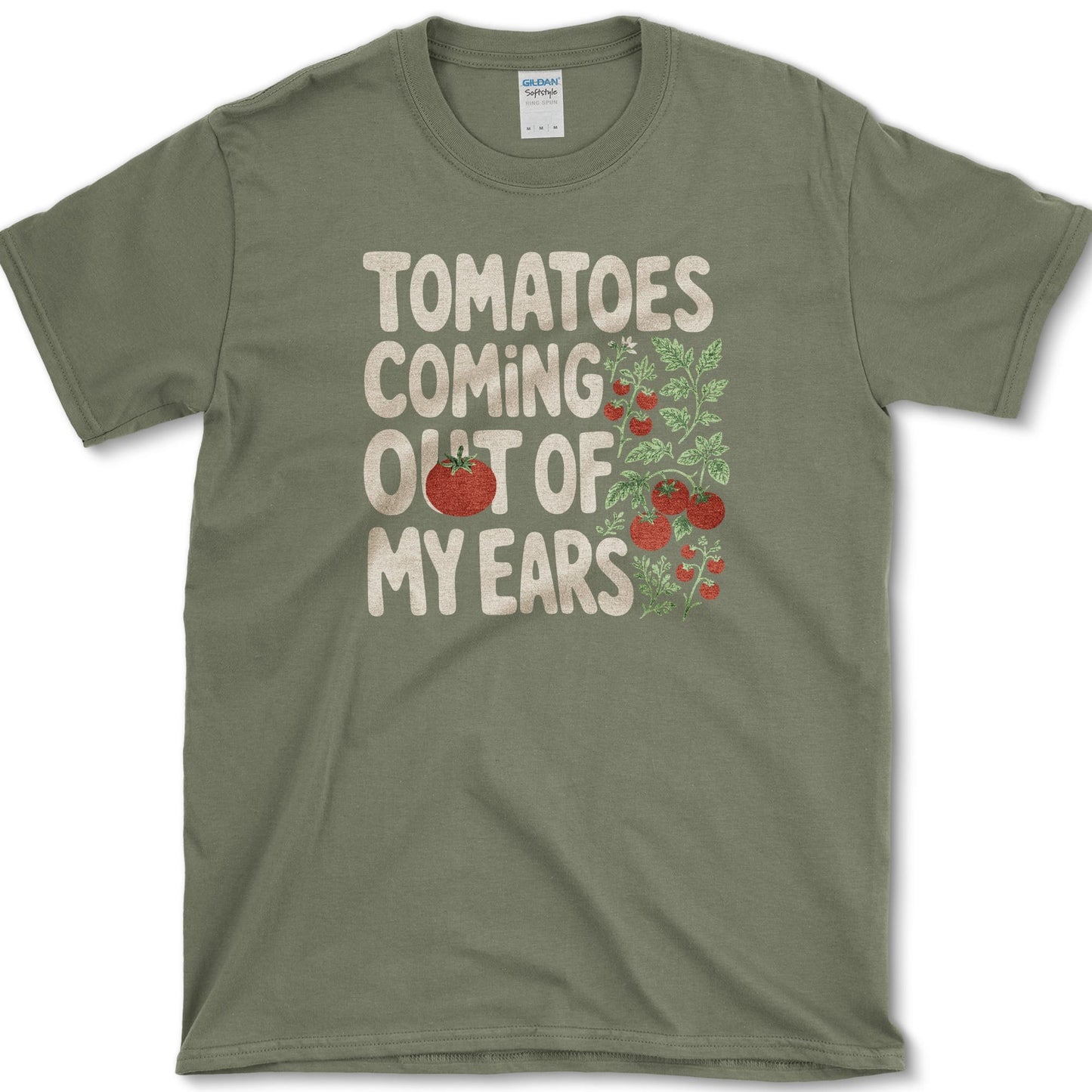 Tomatoes Out of My Ears T-Shirt S / Military Green Essential Tees