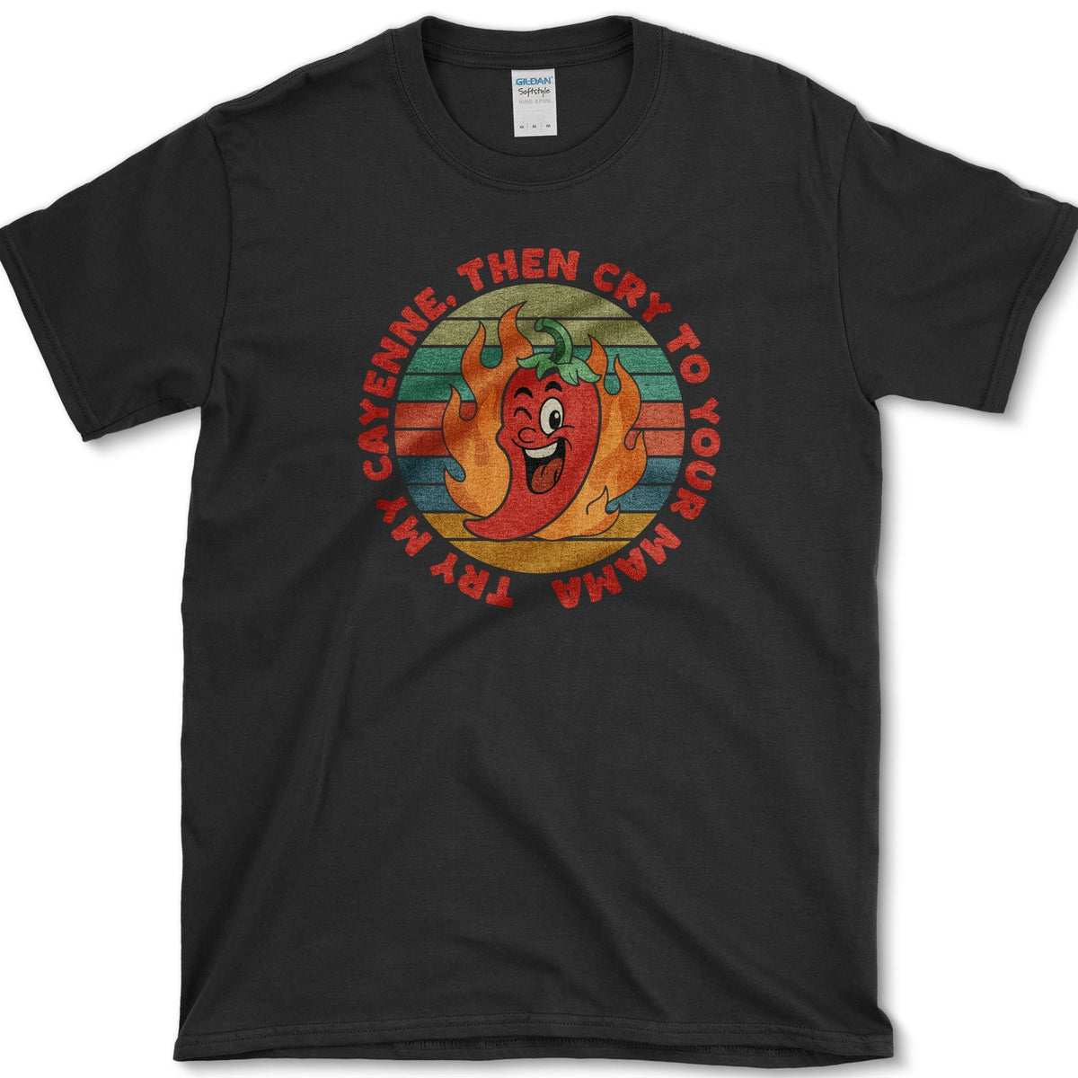 Try My Cayenne Cry to Mama T-Shirt Black / S Essential Tees