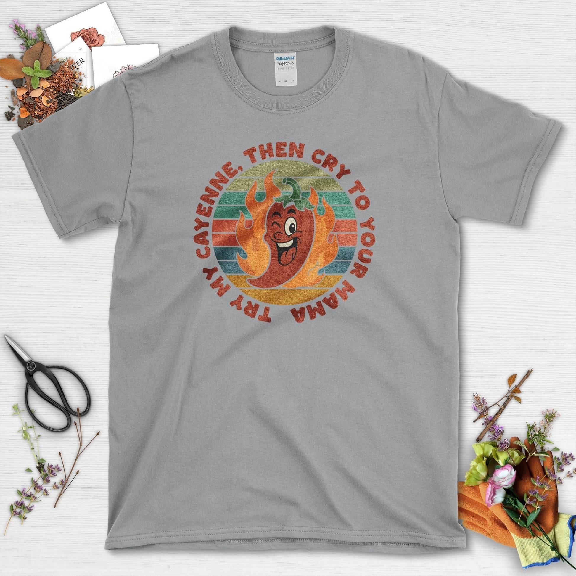 Try My Cayenne Cry to Mama T-Shirt Sport Grey / M Physical Item