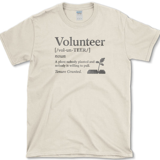 Volunteer plant dictionary definition with a small self-seeded sprout on a T-shirt