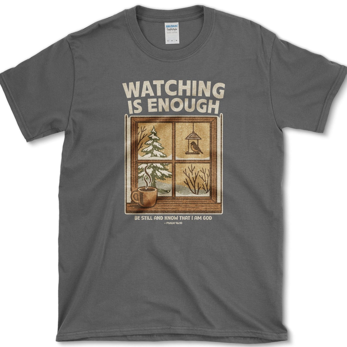 Watching Is Enough T-Shirt Essential Tees / S / Dark Heather Physical Item