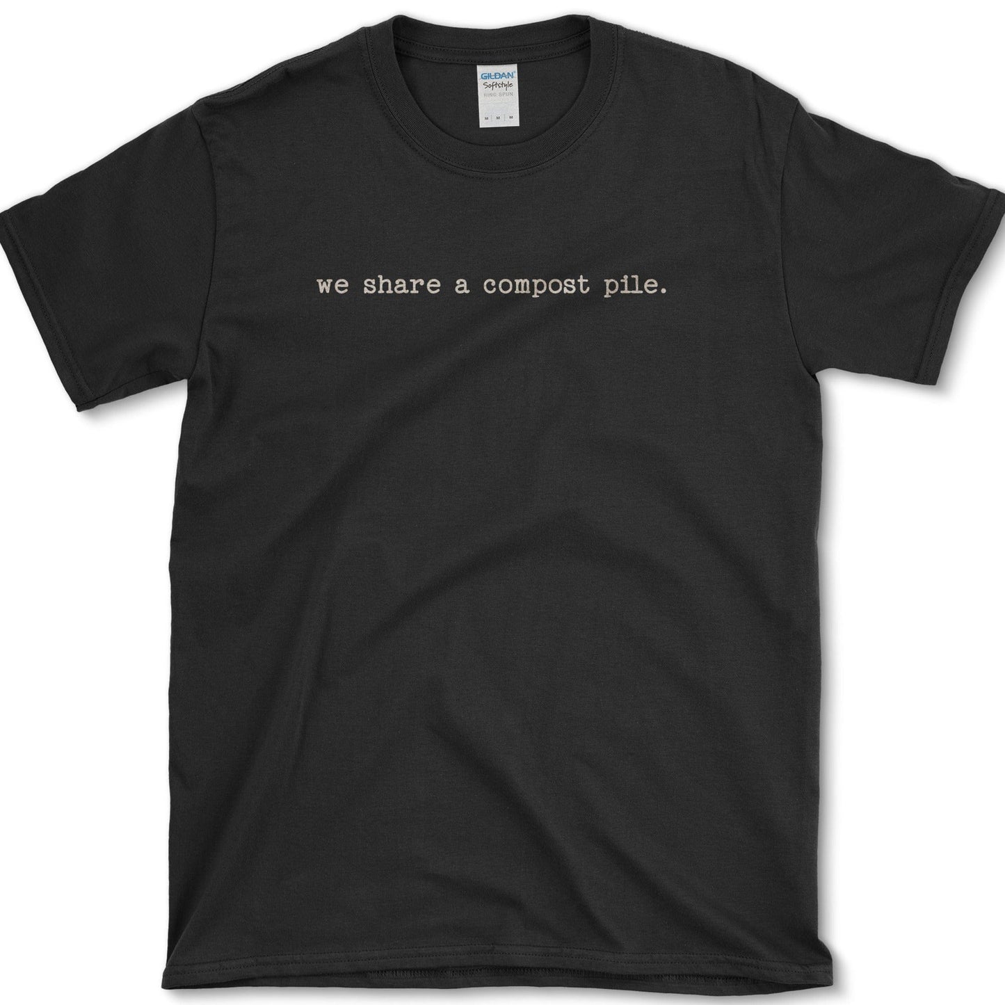 We Share Compost T-Shirt Essential Tees / S / Black Physical Item