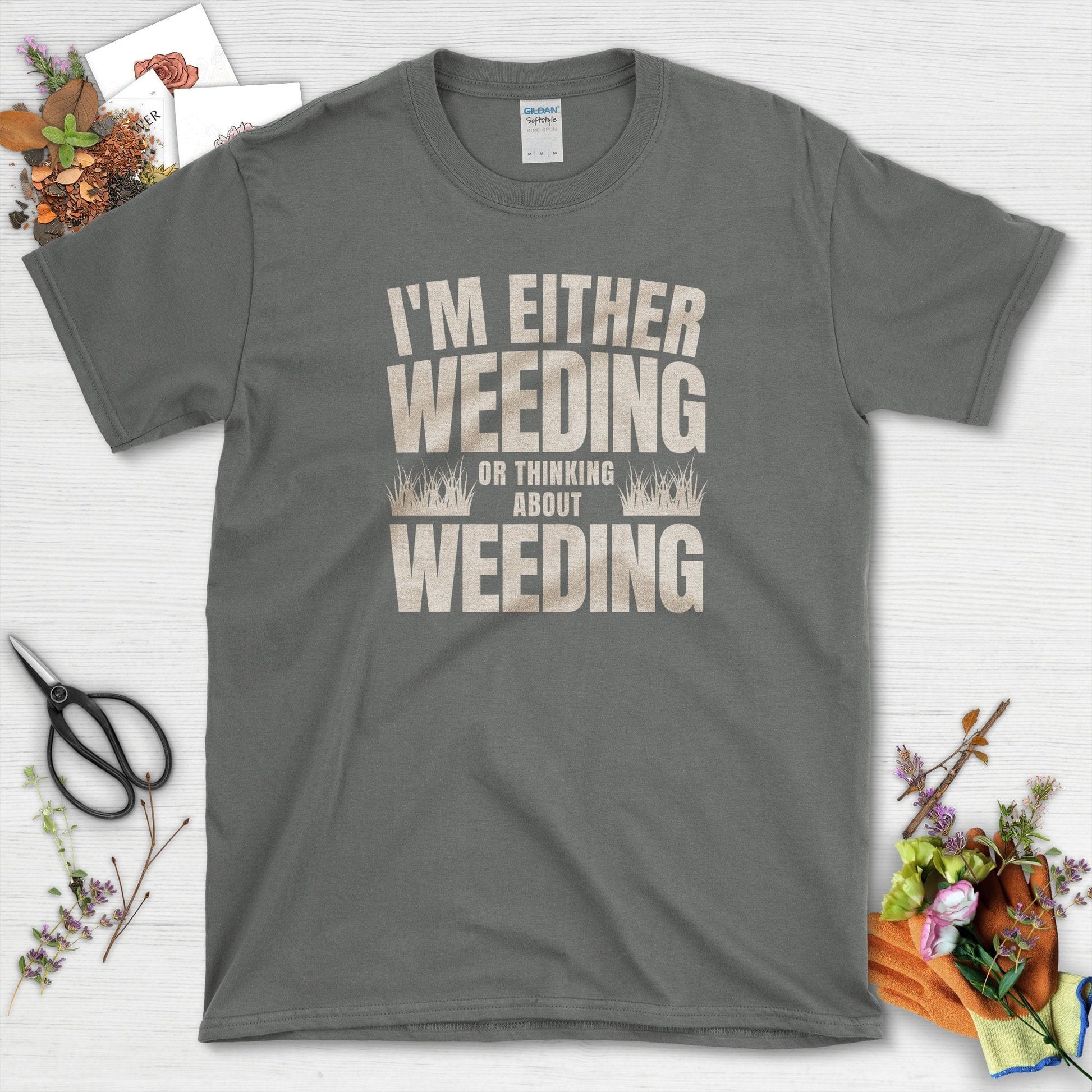 Weeding or Thinking About It T-Shirt Charcoal / S T-Shirt