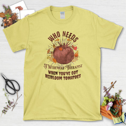 Werewolf Therapist Tomato T-Shirt T-Shirt