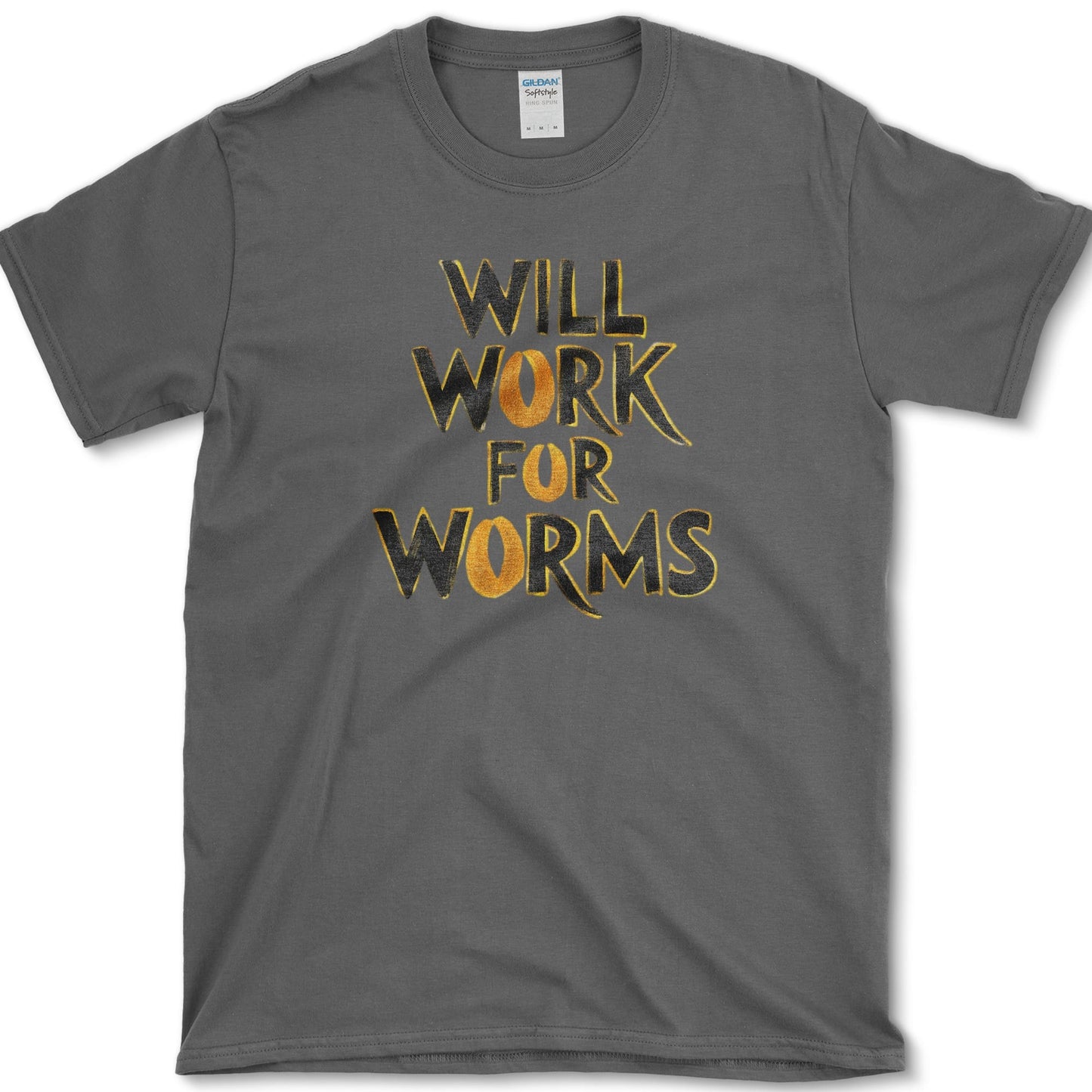 Will Work For Worms T-Shirt Dark Heather / S Essential Tees