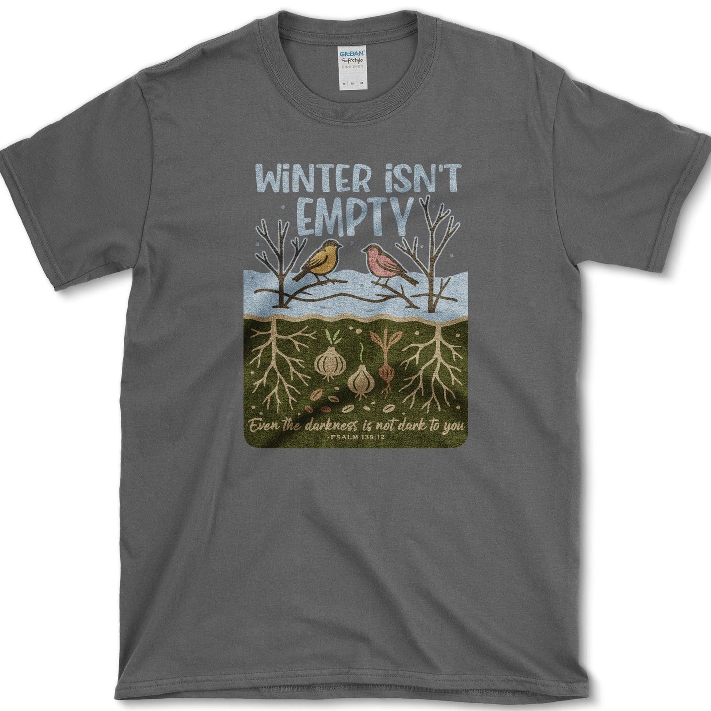 Winter Isn't Empty T-Shirt Physical Item