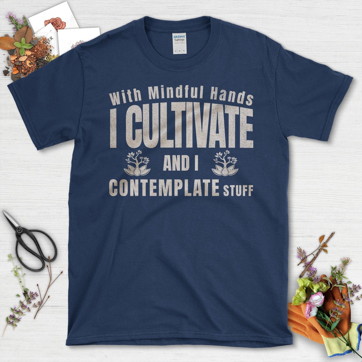 With Mindful Hands I Cultivate Contemplate Stuff T-Shirt Navy / S T-Shirt