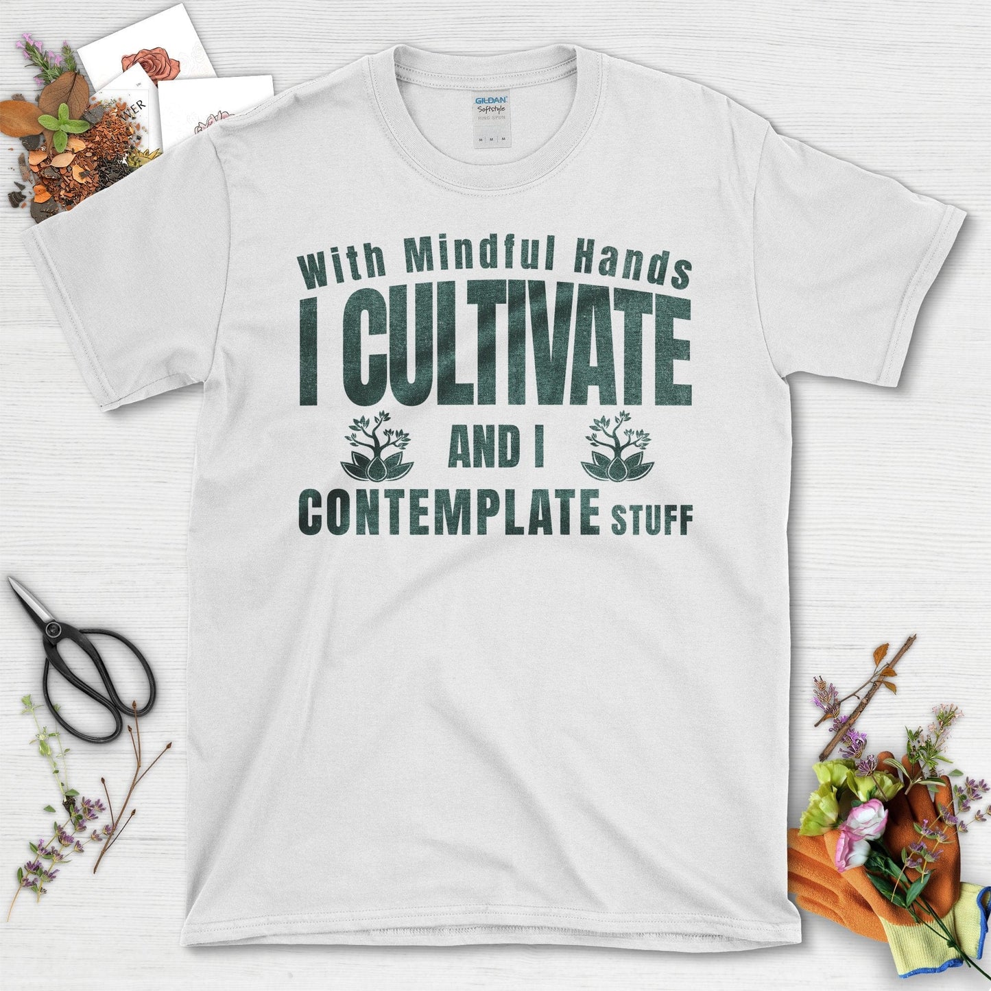 With Mindful Hands I Cultivate Contemplate Stuff T-Shirt White / S T-Shirt