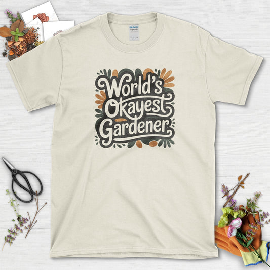 World's Okayest Gardener T-Shirt Natural / S T-Shirt
