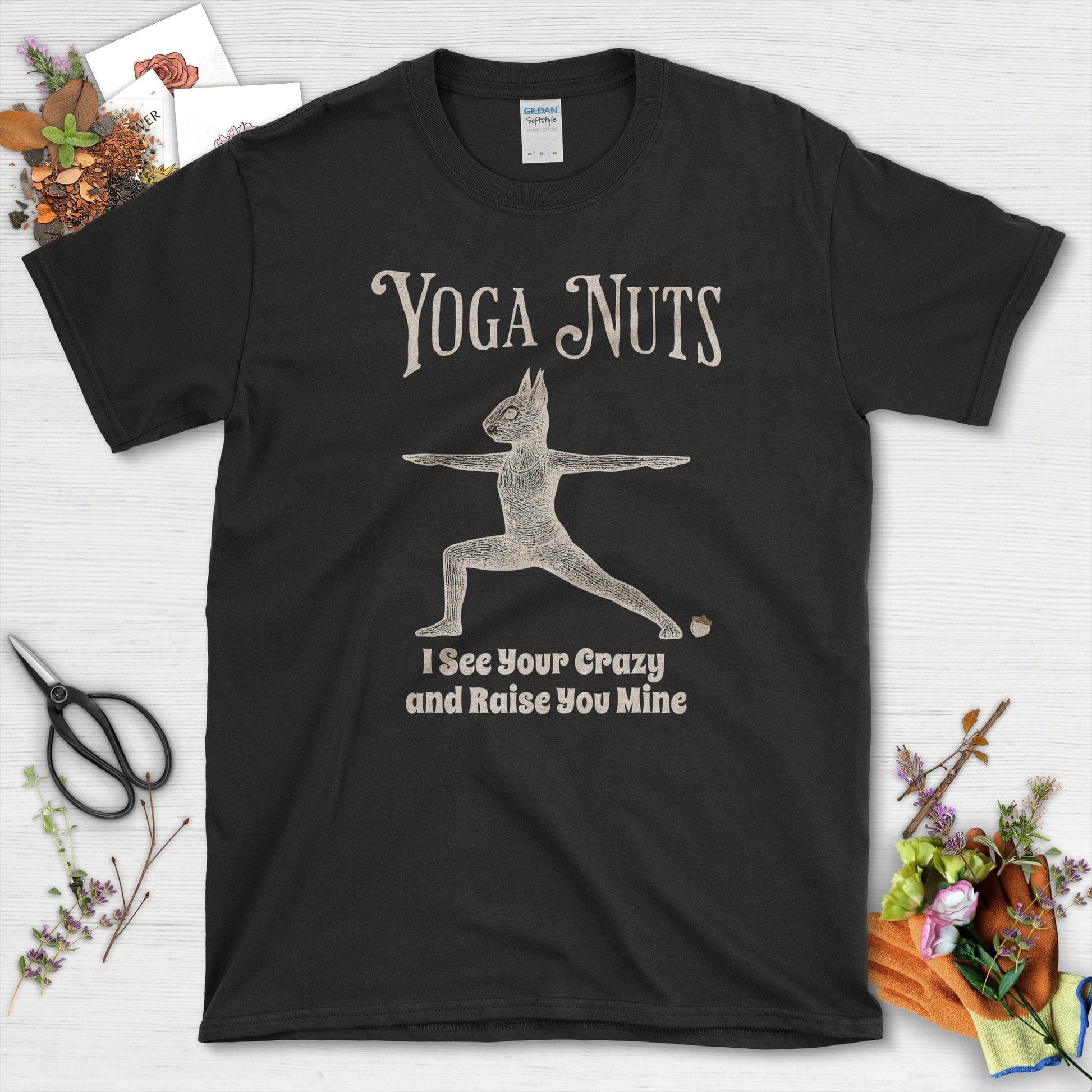 Yoga Nuts I See Your Crazy T-Shirt Black / S Physical Item